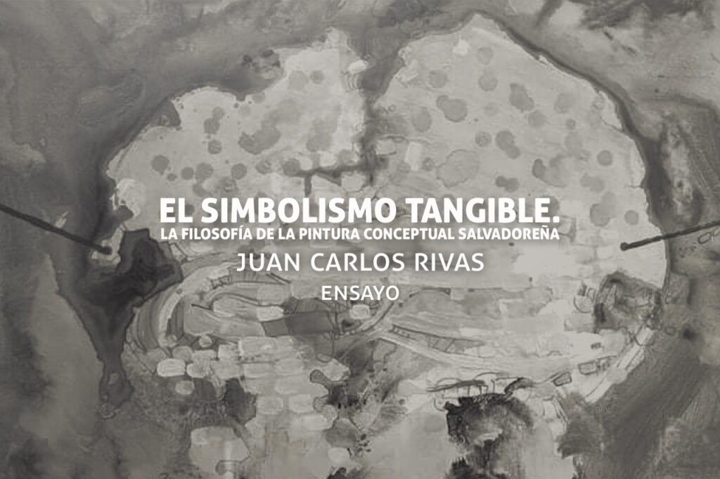 La pintura conceptual salvadoreña