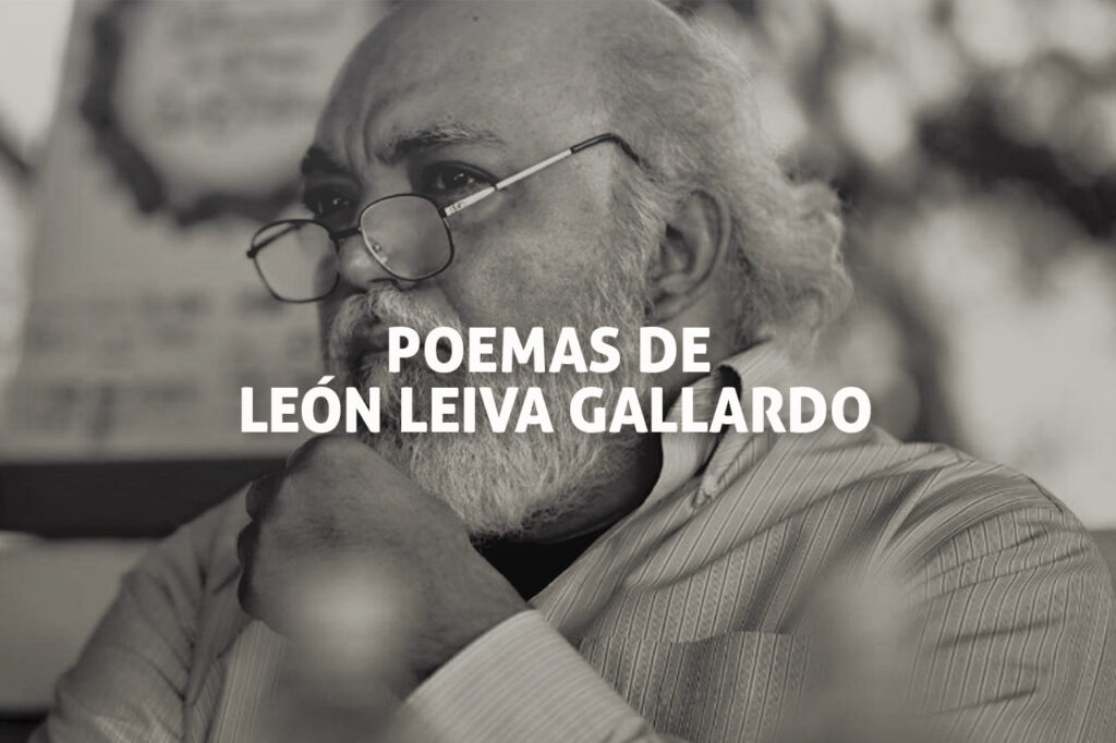 Poemas de León Leiva Gallardo