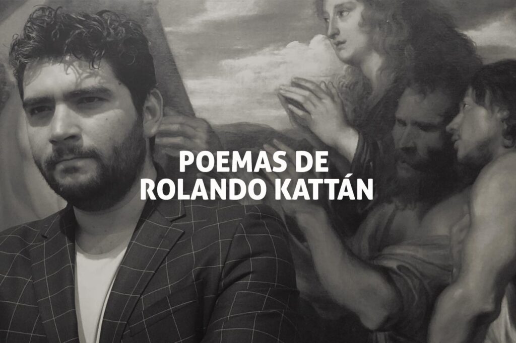 Poesía de Rolando Kattán
