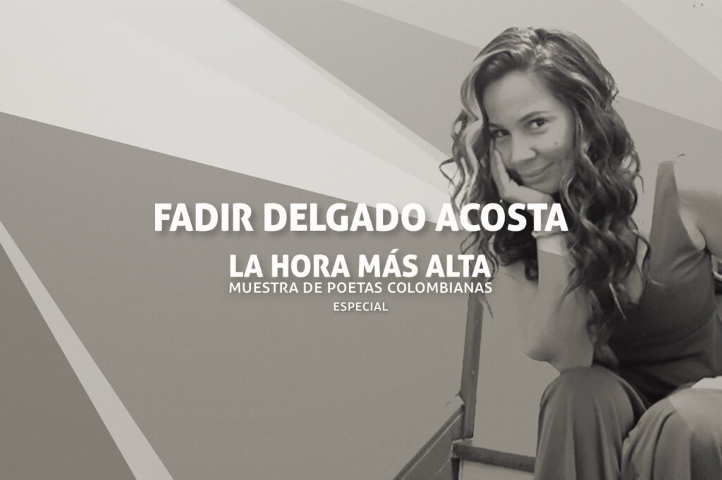 Poemas de Fadir Delgado Acosta