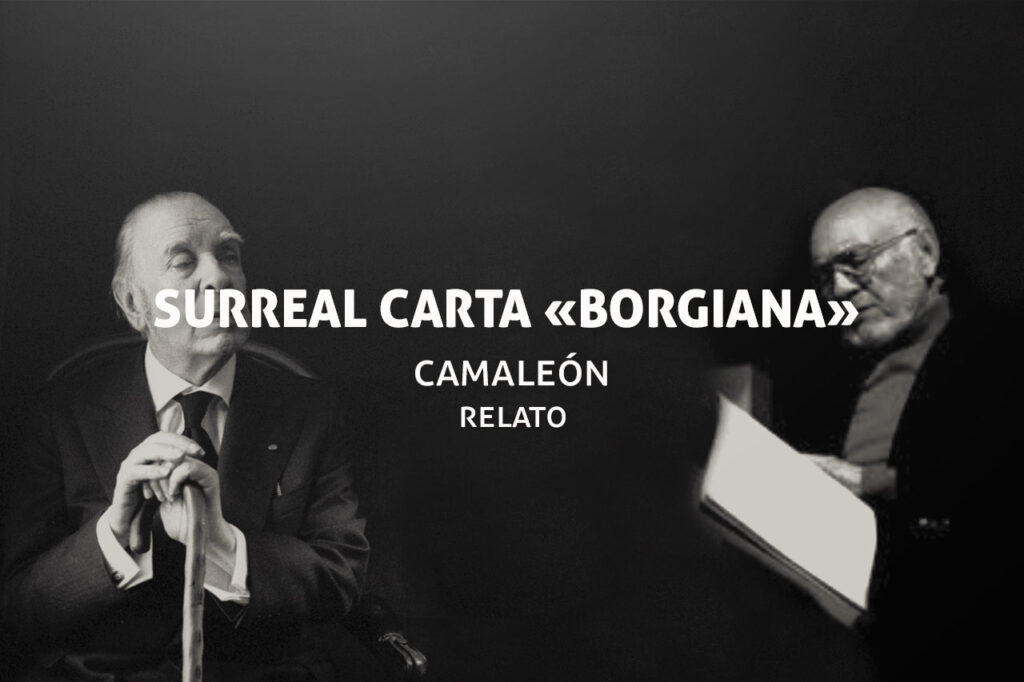 Un relato sobre la carta-prólogo de Borges a Menen Desleal