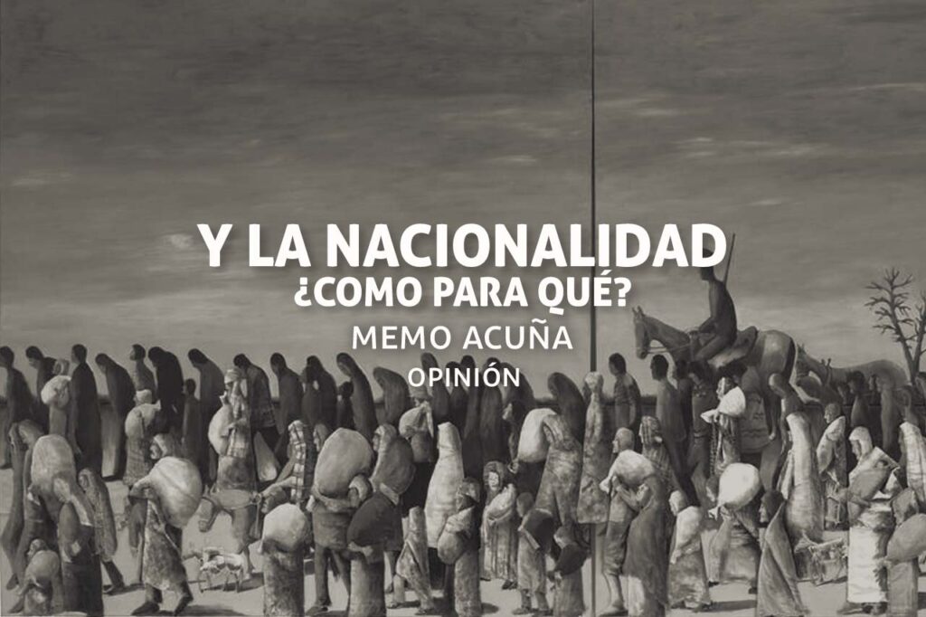 Y la nacionalidad ¿como para qué?