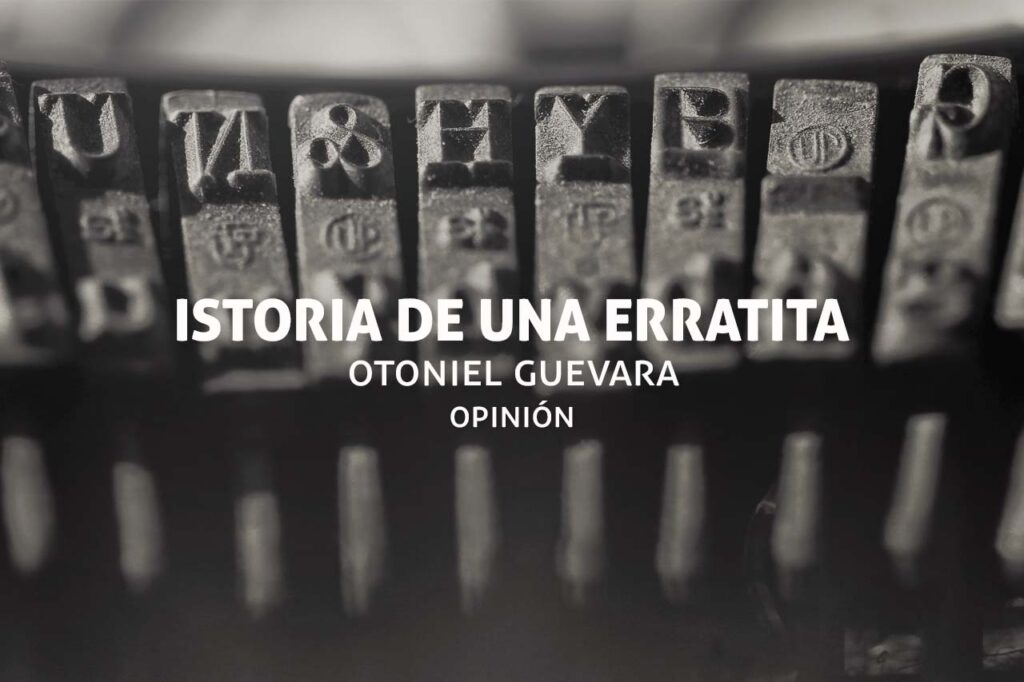 Historia de una errata, de Otoniel Guevara