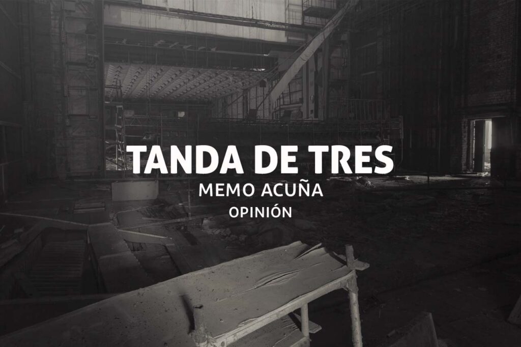 Columna de opinión de Memo Acuña