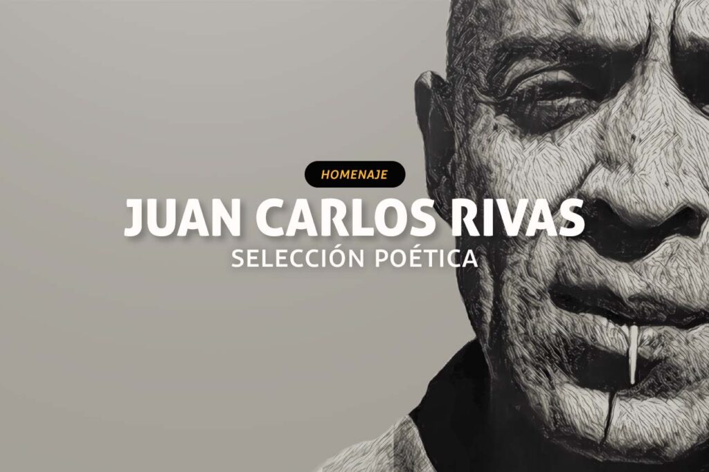 Juan Carlos Rivas y el dolor de vivir